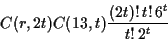 \begin{displaymath}C(r,2t)C(13,t)\frac{(2t)!\,t!\,6^t}{t!\,2^t}\end{displaymath}